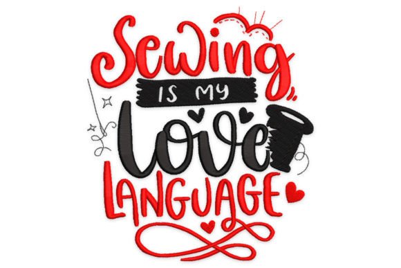 Sewing Is My Love Language Embroidery Review
